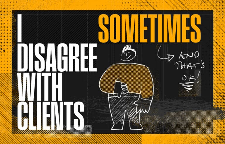 PD - Social Blog- I disagree with clients sometimes...